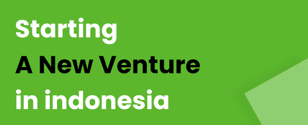 new business in  Indonesia 