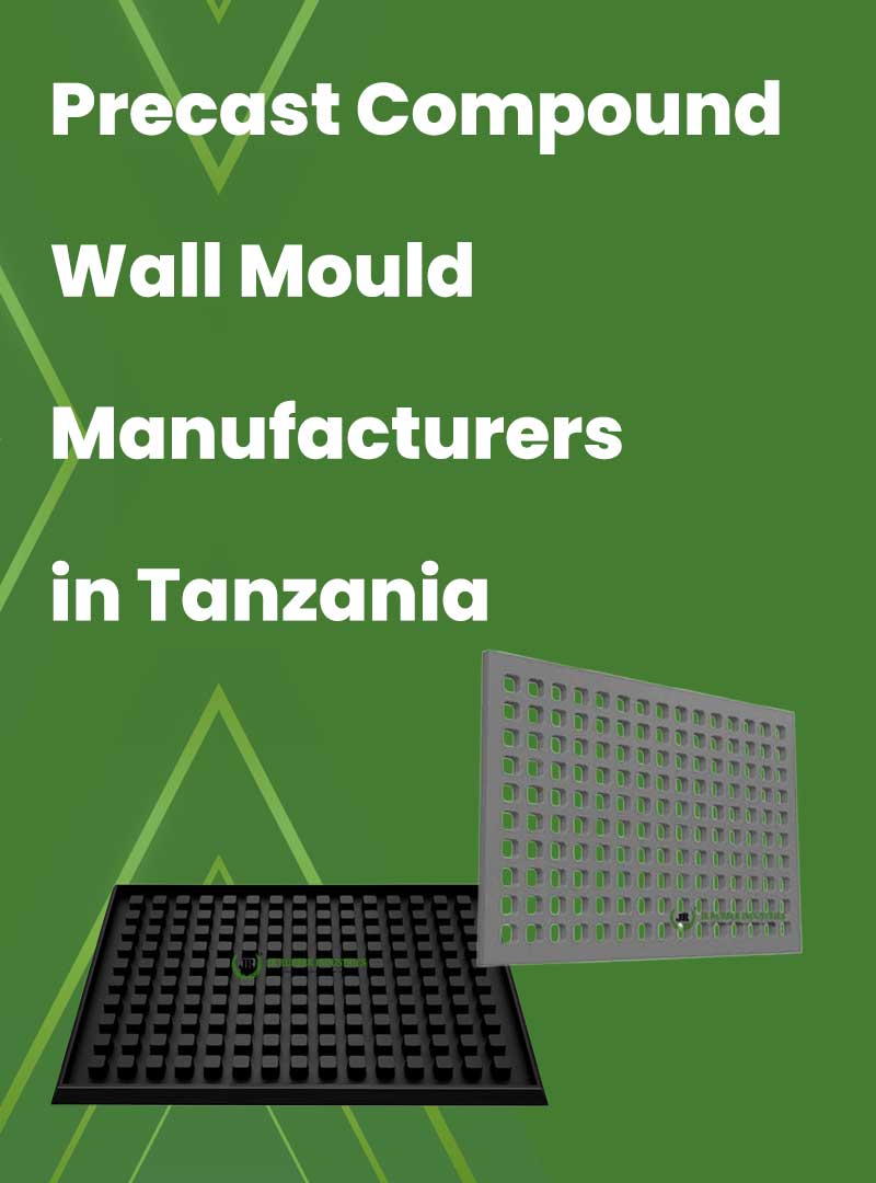 Precast Compound Wall Moulds Manufacturers in Tanzania